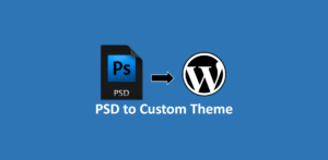PSD to Custom Theme